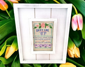 Dont Give Up - Cross Stitch Pattern - Instant Download Mature