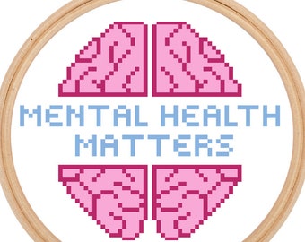 Mental Health Matters - Cross Stitch Pattern - Instant Download