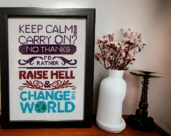 Keep Calm And Raise Hell - Cross Stitch Pattern Instant Download