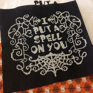 I Put A Spell On You - Cross Stitch Pattern - Instant Download