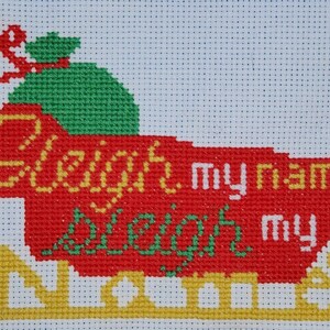 Sleigh My Name - Cross Stitch Pattern - Instant Download