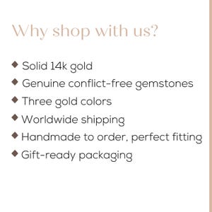 a list of reasons why someone might choose to shop with a particular business, including the quality of 14k gold, conflict-free gemstones, three gold colors, worldwide shipping, handmade to order, and gift-ready packaging.