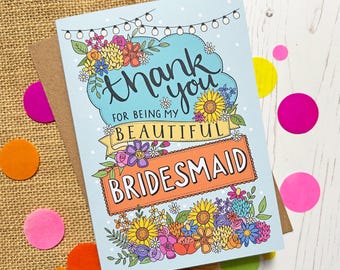 Thank you for being my Bridesmaid - hand drawn card