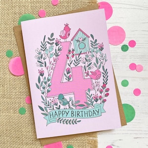 May include: Pink birthday card with a large pink number four surrounded by green leaves and flowers. There are small pink birds and a birdhouse on the card. The text "Happy Birthday" is written on a blue banner.