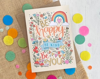 Be Happy card - hand drawn, rainbow