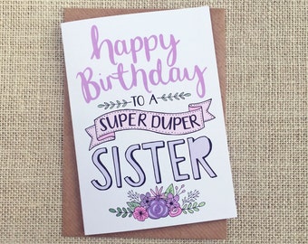 Happy Birthday Sister - Birthday card - hand lettering
