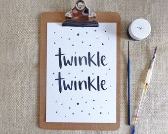 Twinkle Twinkle - brush lettering - A5 print - monochrome