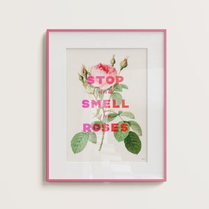 Stop And Smell The Roses Screenprint pink image 1