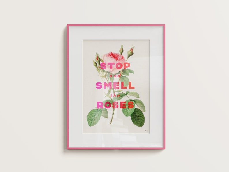 Stop And Smell The Roses Screenprint pink image 1