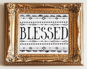 Blessed Print, wall art quotes, quotes poster, poster quote, quote print, quote art, inspirational quote, Typography, Quote, "Print"