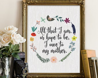 Mother's Day Print, wall art quotes, quotes poster, poster quote, quote print, quote art, Typography, Quote, "Print"