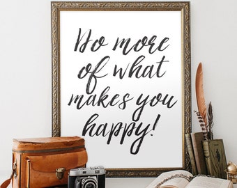 Happy Print, wall art quote, Trendy Print, Dorm Decor, poster quote, quote print, quote art, Wall Art, Typography, Quote, "Print"