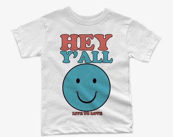 Hey Yall shirt - Yall shirt - Retro Toddler Shirt - Kid Shirt  - Boys Shirt - Girls Shirt - Back to school - Toddler Shirt - Retro - shirt