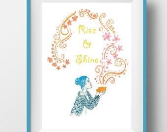 Rise and Shine Art Print