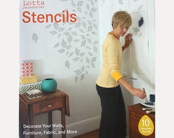 Lotta Jansdotter STENCILS Book Decorate Your Walls, Furniture, Fabric and More Includes 10 Reusable Stencils