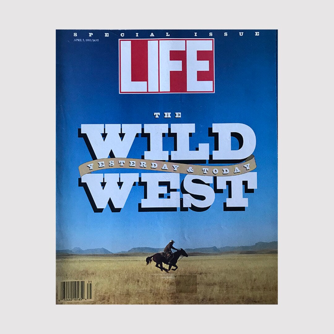 Vintage 90s Life Magazine April 93 Special Issue the Wild West Etsy
