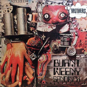 Rare Original 1970 Frank Zappa The Mothers Of Invention Burnt Weeny Sandwich Bizarre Records Vintage US Vinyl Press Lp Near Mint Blue Labels