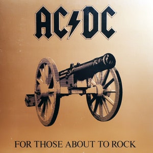 Original 1981 AC/DC For Those About To Rock (We Salute You) Atlantic Records Vintage U.S Viny Press Lp Near Mint Angus Young Metal Top Grade