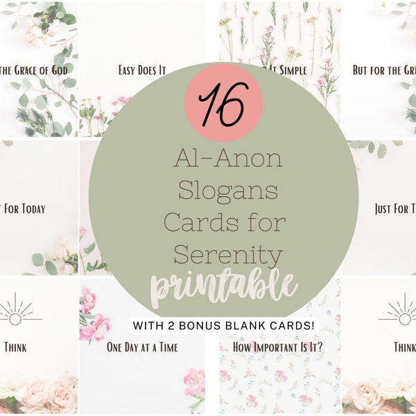 Al-Anon AA Slogans Recovery Cards | Daily Inspirational Cards | Floral Mindfulness Practice Quotes | Serenity Gift PDF PNG Printable