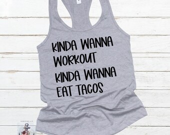 Kinda Wanna Workout Kinda Wanna Eat Tacos PNG  - Sublimation Design Download - Digital Design - Sublimation