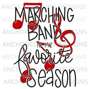 Marching Band Is My Favorite Season Red and Black Doodle PNG Hand Drawn - Sublimation Design Download - Digital Design - Sublimation