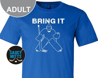 Bring It Hockey Goalie Shirt
