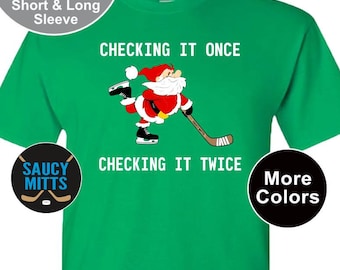 Youth Hockey Christmas Shirt Checking It Once Checking It Twice Santa
