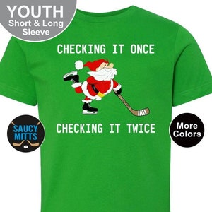 Youth Hockey Christmas Shirt Checking It Once Checking It Twice Santa