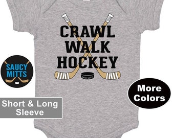 Hockey Baby Gift Crawl Walk Hockey Infant Bodysuit One Piece or Shirt