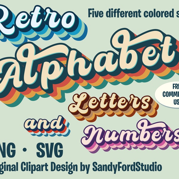 Retro Font Alphabet, Vintage Font SVG PNG - Letters  numbers - five different complete sets - Instant Download