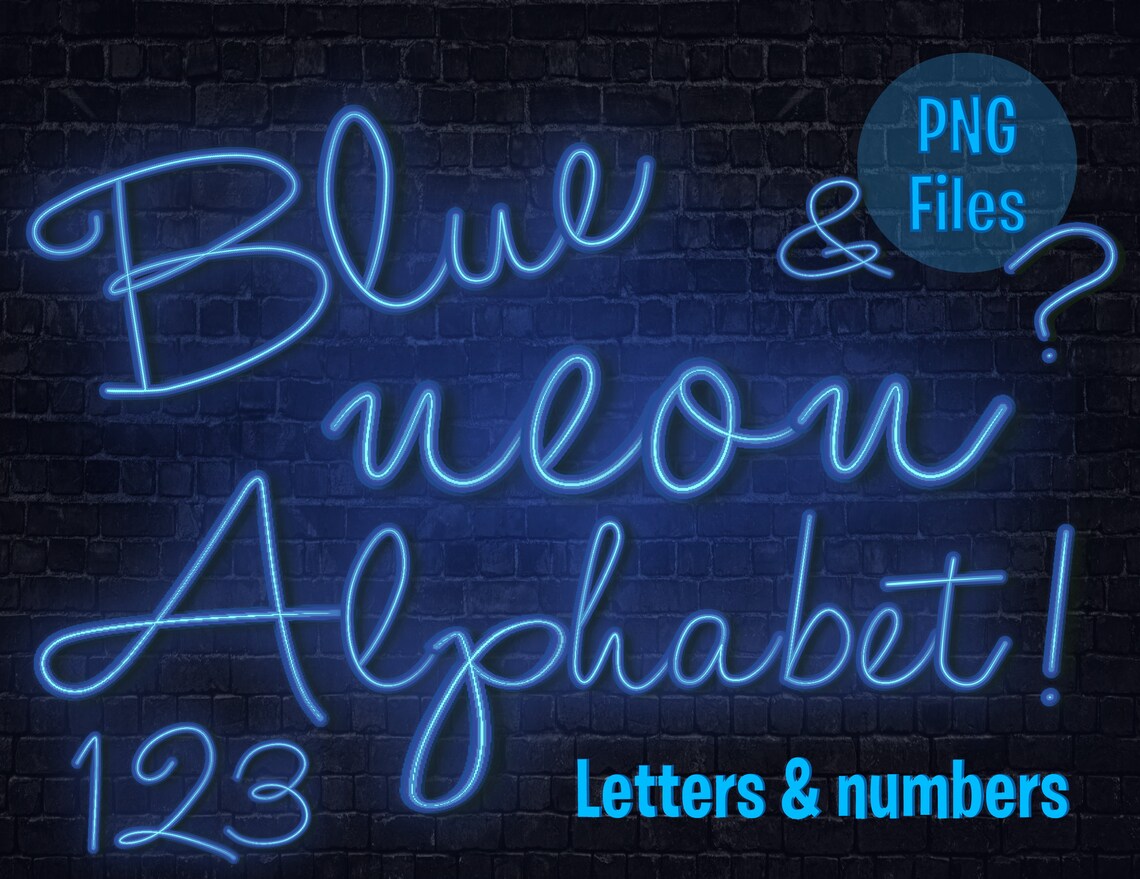 Blue Neon Script Alphabet, Numbers & Symbols: PNG Files (digital ...