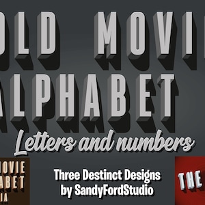 May include: A digital graphic design featuring a vintage style font that says "OLD MOVIE ALPHABET Letters and numbers". The font is in a 3D style with a drop shadow. The graphic also includes a smaller version of the font in a brown box that says "OLD MOVIE ALPHABET SEPIA" and a red box that says "THE END".