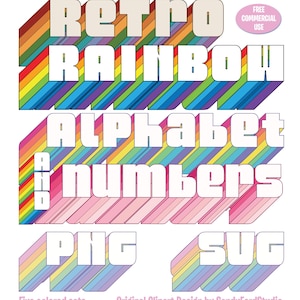 May include: A digital graphic featuring the text RETRO RAINBOW ALPHABET AND NUMBERS PNG SVG with a 3D effect. The letters have a white face and a multi-colored striped side profile in red, orange, yellow, green, and blue. A pink oval reads FREE COMMERCIAL USE.