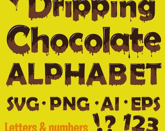 Dripping Chocolate Alphabet Clipart Set - SVG, PNG, EPS, Cricut - Upper and lowercase - Letters and numbers - Instant Download