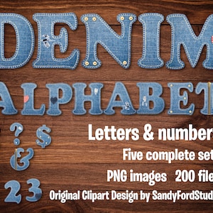 May include: A denim alphabet with letters and numbers in a blue denim fabric with red hearts and gold zippers. The text "DENIM ALPHABET" is at the top of the image. The text "Letters & numbers" is in the middle of the image. The text "Five complete sets" is below the text "Letters & numbers". The text "PNG images 200 files" is below the text "Five complete sets". The text "Original Clipart Design by SandyFordStudio" is at the bottom of the image.