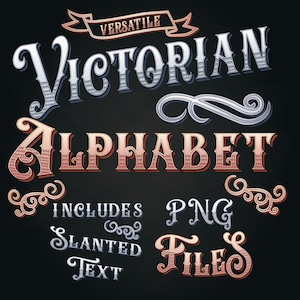 Alfabeto victoriano - Kit de letras elegantes y ornamentadas - Letras y números de estilo victoriano vintage ornamentados y florituras - archivos png