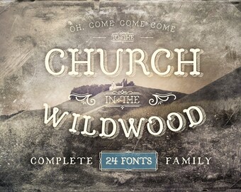 Church in the Wildwood Complete Font Family - Vintage Elegance
