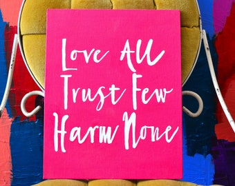 Love and Trust Painting, Quote Art, colorful art, trust art, harm none painting, Wish Art, Quote Painting, Bright, inspirational, Fun Art