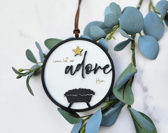 Come Let Us Adore Him Wooden Christmas Ornament | Nativity Ornament | Christian Holiday Décor