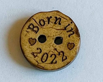 5 x wooden button coconut Born in 2022 15 mm