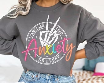 Anxiety Slogan 9” Iron On HTV Decal DIY
