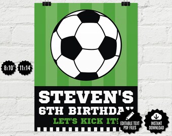 SELF EDITABLE Soccer Sign. Printable Kids Birthday Party Sign. Football Team Decor. Sports Adult Party Printables. PDF Digital Download