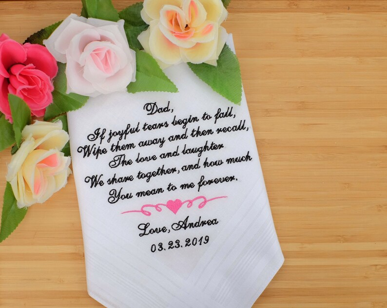 Embroidered handkerchiefs If joyful tears begin to fall handkerchief for Father of the Bride gift from Bride Dad handkerchief hanky hankie