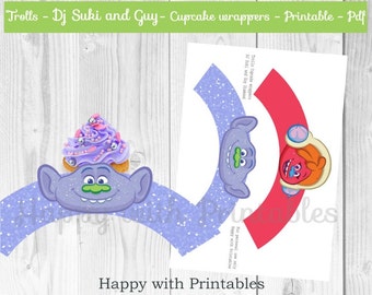 Trolls Cupcake wrappers - Trolls wrappers - Guy Cupcake wrapper - DJ Suki cupcake wrapper - Trolls printable - Trolls party printables