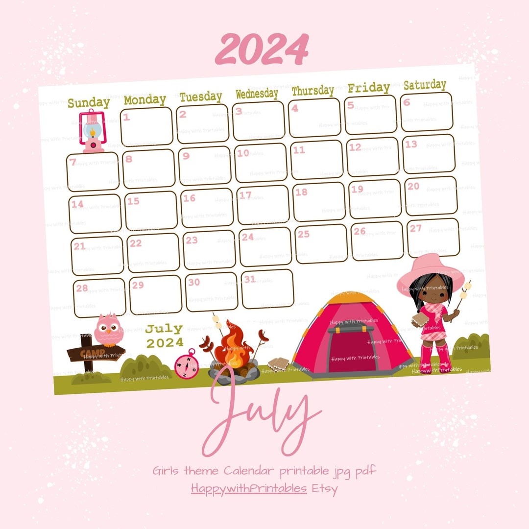 July Calendar Printable 2024 July Girls Planner Girls Camping Theme ...