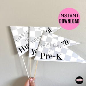 INSTANT DOWNLOAD First Day of School Sign, Back to school, Pennant Flags, Checkered design, Pre-k, Kindergarten, elementary school, HS Sign
