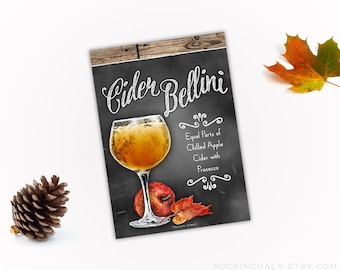 Cider Bellini Apple Cider Prosecco Cocktail Recipe Sign 5x7" Chalkboard Style Sign with Rustic Wood Border - Instant Download DIGITAL FILE