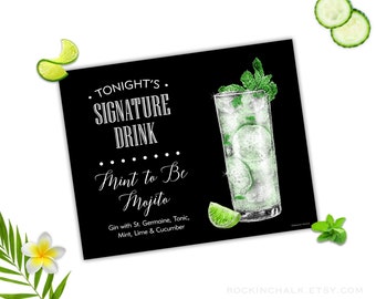 Mint to Be Mojito w Cucumber Signature Drink Sign - AS IS Instant Download Printable Wedding Decoration, Digital Download Party Printable
