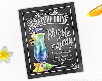 Signatur Trinkschild - Blue Me Away - Tropische Hochzeit, Probediner, Brautparty, Enagement Party Dekoration | Druckbare Datei Download