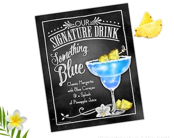 Something Blue Margarita Signature Drink Sign Vintage Chalkboard Style - As Is, Not editable - Instant Download Digital Printable File 8x10"